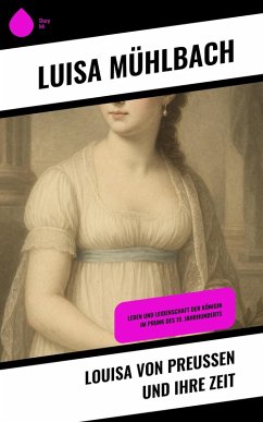 Cover Louisa von Preußen und ihre Zeit (eBook, ePUB)