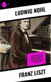 Franz Liszt (eBook, ePUB)