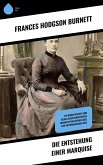 Die Entstehung einer Marquise (eBook, ePUB)