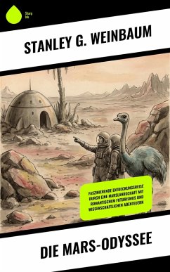 Die Mars-Odyssee (eBook, ePUB) - Weinbaum, Stanley G.