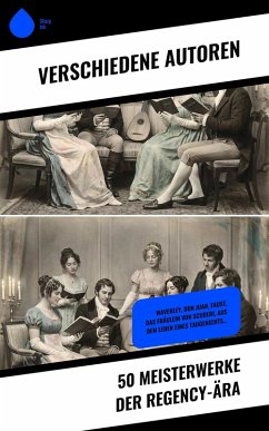 Cover 50 Meisterwerke der Regency-Ära (eBook, ePUB)