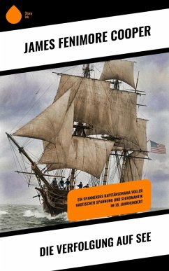 Die Verfolgung auf See (eBook, ePUB) - Cooper, James Fenimore
