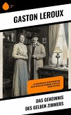 Das Geheimnis des gelben Zimmers (eBook, ePUB)