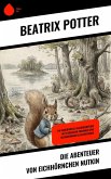 Die Abenteuer von Eichhörnchen Nutkin (eBook, ePUB)