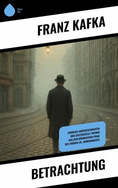 Betrachtung (eBook, ePUB) - Kafka, Franz