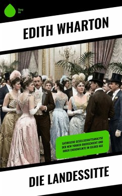 Die Landessitte (eBook, ePUB) - Wharton, Edith