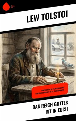 Das Reich Gottes ist in Euch (eBook, ePUB) - Tolstoi, Lew