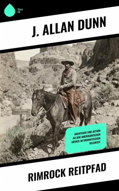 Rimrock Reitpfad (eBook, ePUB) - Dunn, J. Allan