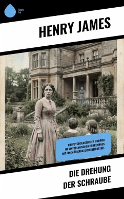 Die Drehung der Schraube (eBook, ePUB) - James, Henry