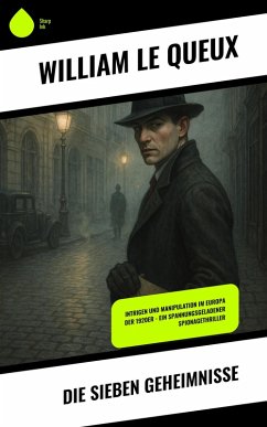 Die sieben Geheimnisse (eBook, ePUB) - Queux, William Le