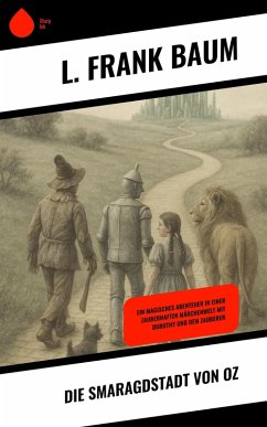 Die Smaragdstadt von Oz (eBook, ePUB) - Baum, L. Frank