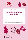 Zwischen Schnee und Stille (eBook, ePUB)