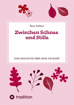 Zwischen Schnee und Stille (eBook, ePUB) - Schlüns, Rene