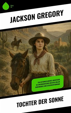 Tochter der Sonne (eBook, ePUB) - Gregory, Jackson