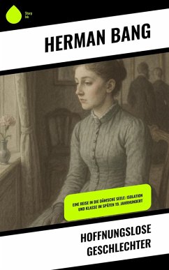 Hoffnungslose Geschlechter (eBook, ePUB) - Bang, Herman