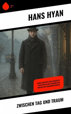 Zwischen Tag und Traum (eBook, ePUB) - Hyan, Hans