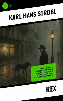 Rex (eBook, ePUB) - Strobl, Karl Hans