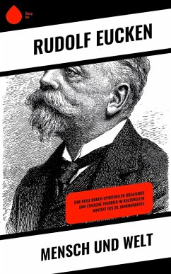 Mensch und Welt (eBook, ePUB) - Eucken, Rudolf
