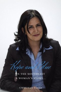 Hope and Blue (eBook, ePUB) - Yasar, Ümmühan