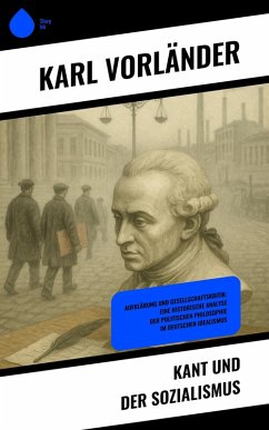 Kant und der Sozialismus (eBook, ePUB) - Vorländer, Karl