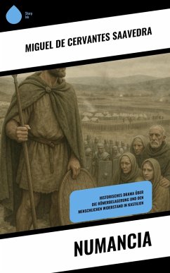 Numancia (eBook, ePUB) - Cervantes Saavedra, Miguel de