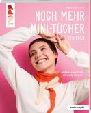 Noch mehr Mini-Tücher stricken (kreativ.kompakt.)   (Mängelexemplar)