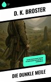 Die dunkle Meile (eBook, ePUB)