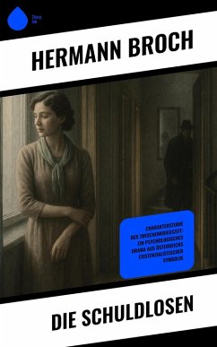 Die Schuldlosen (eBook, ePUB) - Broch, Hermann