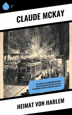 Heimat von Harlem (eBook, ePUB) - Mckay, Claude