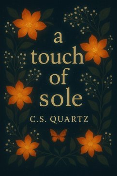 A Touch of Sole (eBook, ePUB) - Quartz, C. S