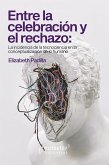 Entre la celebración y el rechazo (eBook, PDF)