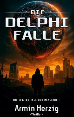 Die Delphi-Falle (eBook, ePUB) - Herzig, Armin