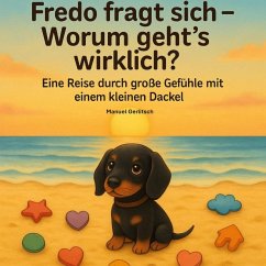 Fredo fragt sich - Worum geht's wirklich? (eBook, ePUB)