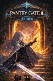 Pantry Gate: Volume II - The Rulers (eBook, ePUB)