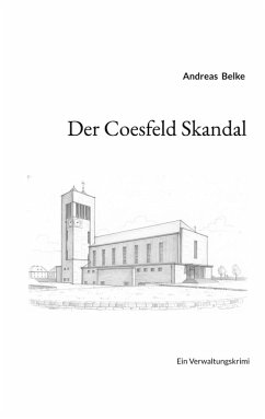 Der Coesfeld Skandal (eBook, ePUB) - Belke, Andreas