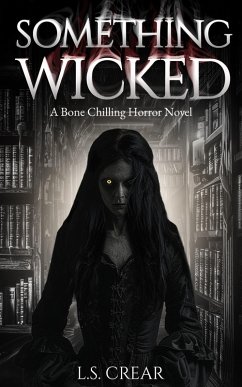 Cover Something Wicked (Amaria's Memoirs, #1) (eBook, ePUB)