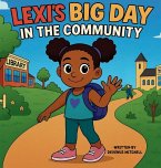 Lexi's Big Day in the Community