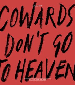 Cover Cowards Don't Go to Heaven
