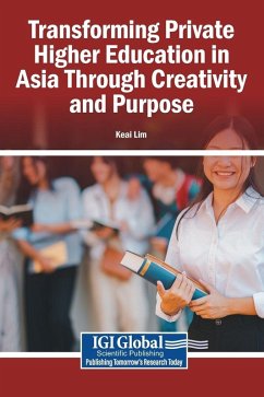Cover Transforming Private Higher Education in Asia Through Creativity and Purpose