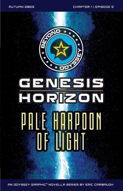 Cover Beyond Odyssey Genesis Horizon, Pale Harpoon of Light - Ch1 Ep5