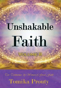 Unshakable Faith - Prouty, Tomika