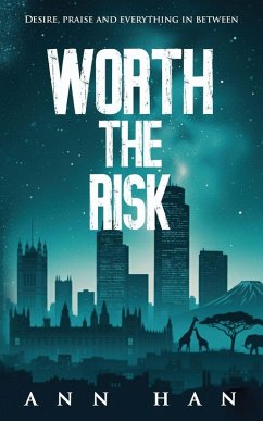 Worth The Risk - Han, Ann