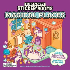 Cover Cute and Cozy Sticker Rooms: Magical Places
