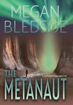 The Metanaut - Bledsoe, Megan