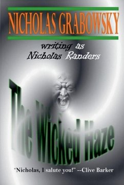 The Wicked Haze - Grabowsky, Nicholas
