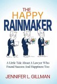 The Happy Rainmaker