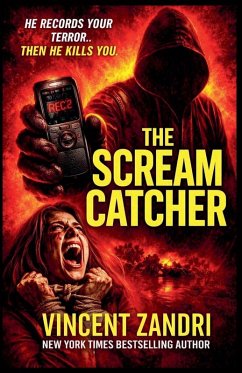 The Scream Catcher - Zandri, Vincent