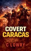 Covert Caracas