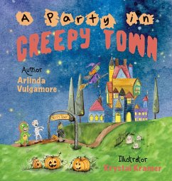 A Party in Creepy Town - Vulgamore, Arlinda