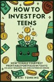 How To Invest For Teens
